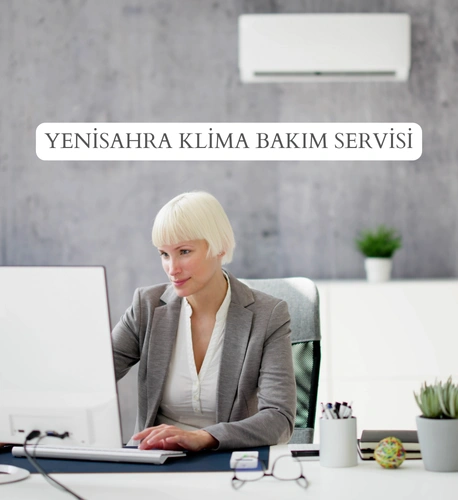 Yeni sahra Klima Bakım Servisi